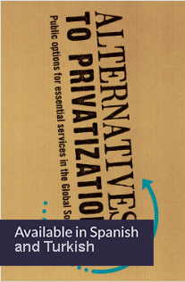 Alternatives to Privatization: Public Options for Essential Services in the Global South image